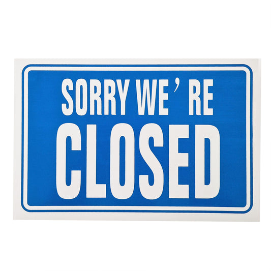 We're Open and Sorry We're Closed Blue Shop Sign (BS19) tradingmadeeasy.co.uk